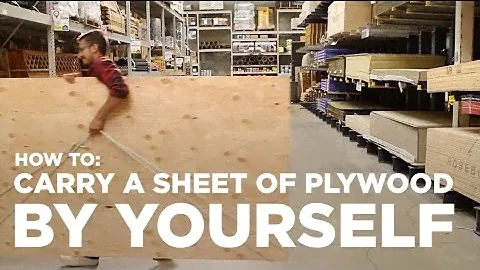 How to Carry a Sheet of Plywood by Yourself!