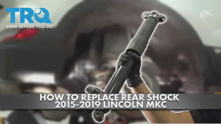How to Replace Rear Shock  2015-2019 Lincoln MKC