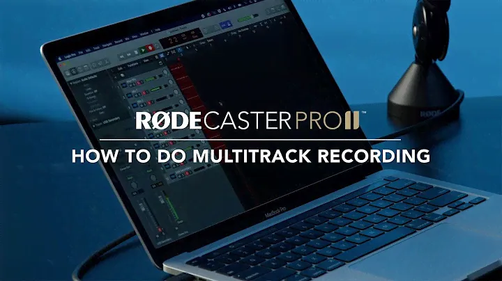 RØDECaster Pro II: How to Record in Multitrack