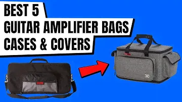 Best 5 Guitar Amplifier Bags, Cases & Covers 2021